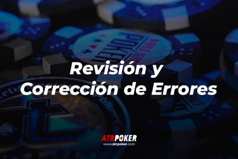 Revisión y Corrección de Errores