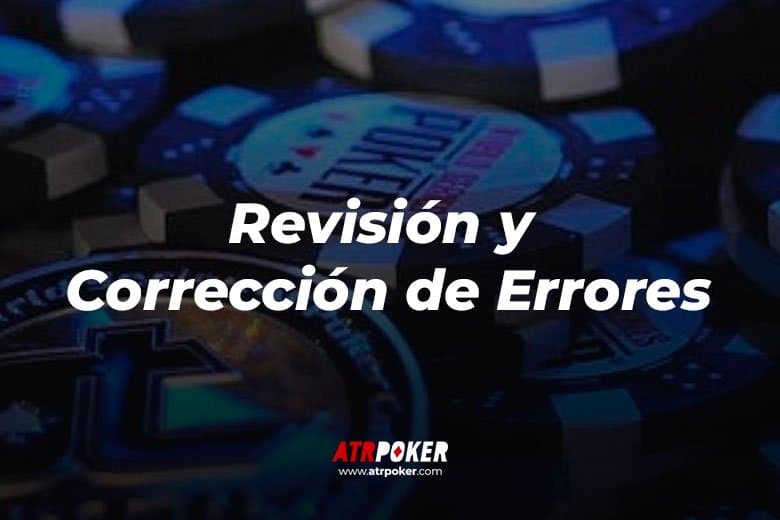 Revisión y Corrección de Errores