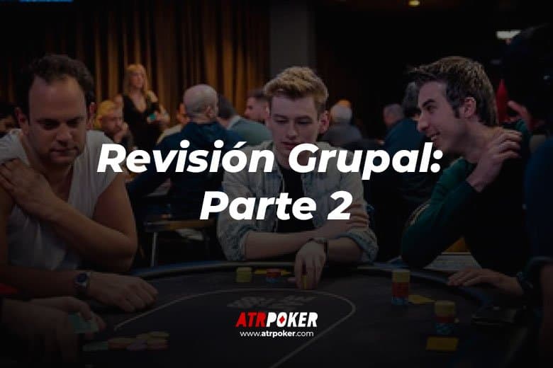 Revisión Grupal Parte 2