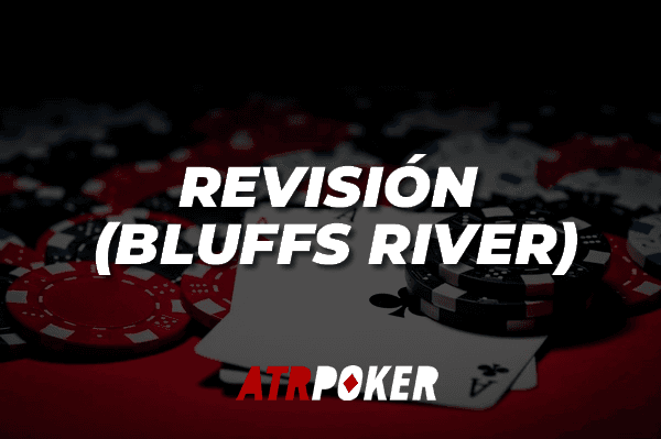 Revisión (Bluffs River)