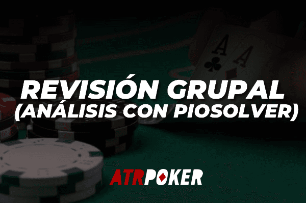 Revisión Grupal (Análisis con Piosolver)