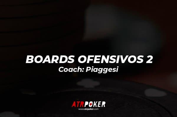 BOARDS OFENSIVOS | PARTE 2