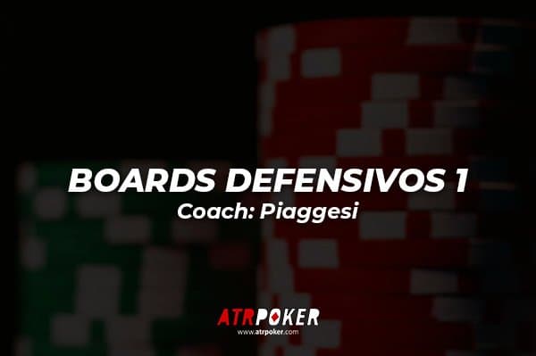 BOARDS DEFENSIVOS | PARTE 1