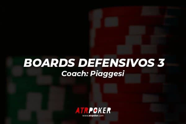 BOARDS DEFENSIVOS | PARTE 3
