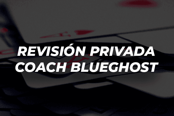 REVISIÓN PRIVADA COACH BLUEGHOST