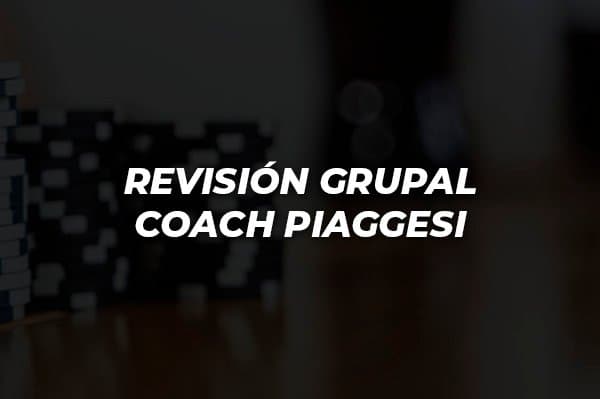 REVISIÓN GRUPAL COACH PIAGGESI