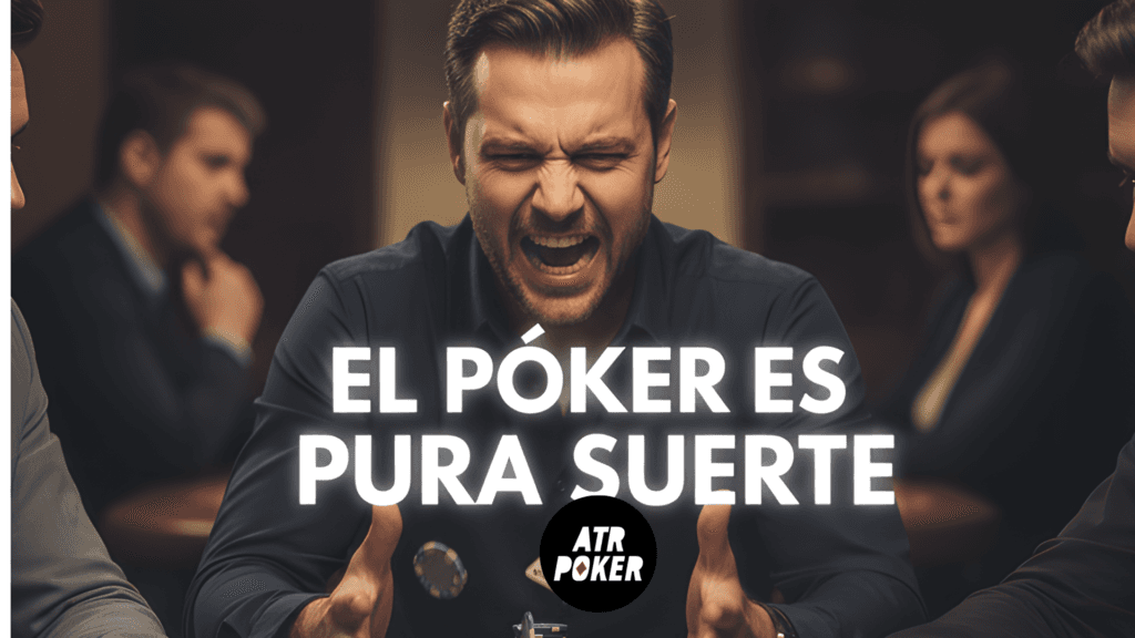 “El póker es pura suerte”: ¿Por qué no es cierto?