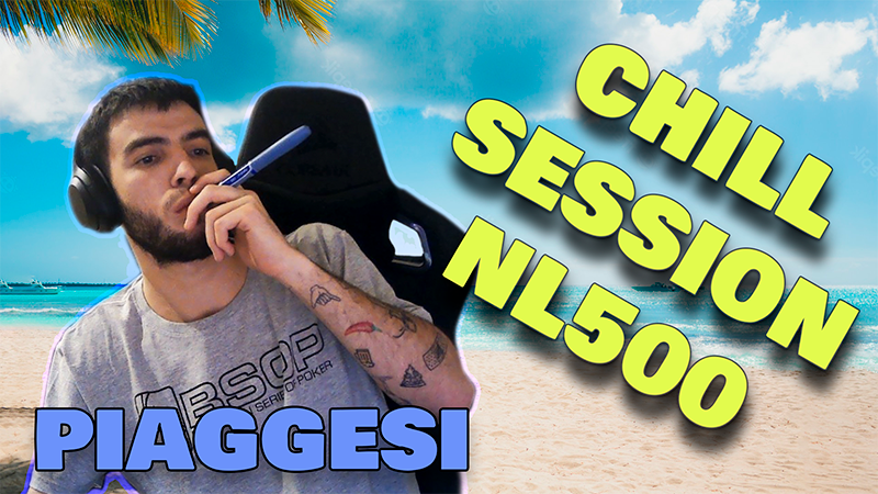 Chill sesion nl500 » poker chash game coaching
